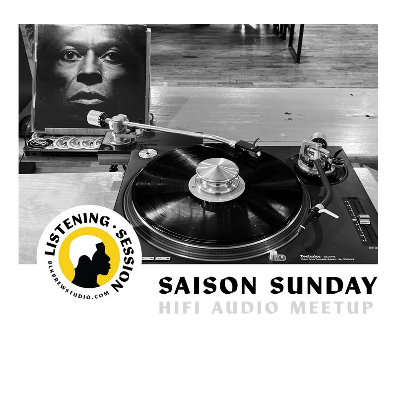 Saison Sunday Listening Session